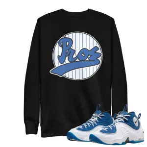 Air Penny 2 Atlantic Blue "Pros" Sweatshirt